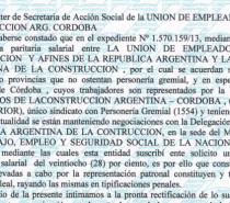 Firman acuerdo salarial para Córdoba sin tener personería gremial