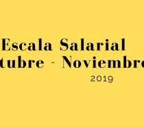 Escala Salarial Octubre-Noviembre 2019 Escala Salarial Octubre-Noviembre 2019
