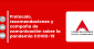 Protocolo, recomendaciones y campaña de comunicación sobre la pandemia COVID-19 Protocolo, recomendaciones y campaña de comunicación sobre la pandemia COVID-19